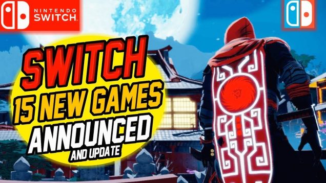 les 15 nouveaux jeux Switch annoncés et mise à jour de la date pour la semaine 2 août 2017 | Nintendo News