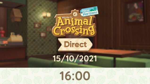 Animal Crossing: New Horizons Direct – 15/10/2021 (Nintendo Switch)