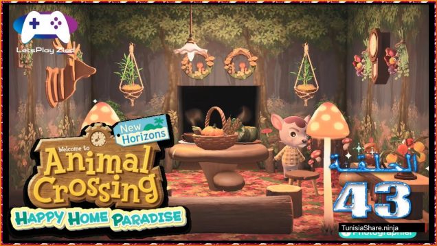 Animal Crossing New Horizons : #43 Happy Home Paradise تيمة الخريف 🍂🍁